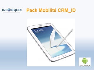Pack Mobilité CRM_ID
 