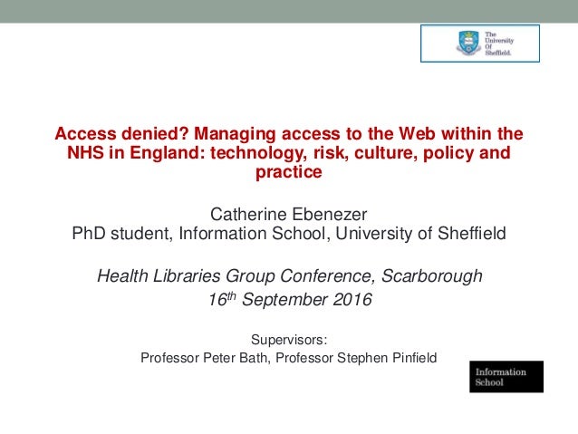 Access denied? Managing access to the Web within the NHS in England: