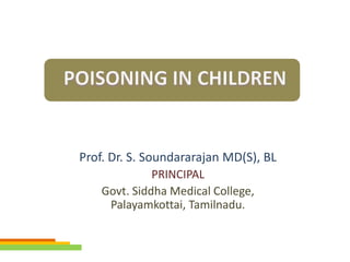 Prof. Dr. S. Soundararajan MD(S), BL
PRINCIPAL
Govt. Siddha Medical College,
Palayamkottai, Tamilnadu.
 