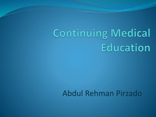 Abdul Rehman Pirzado
 