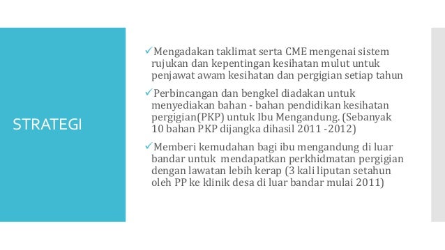 Rujukan Ibu Mengandung Dan Toddler Ke Klinik Pergigian