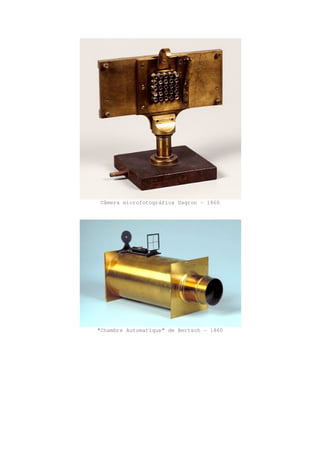 Câmera microfotográfica Dagron - 1860
"Chambre Automatique" de Bertsch - 1860
 