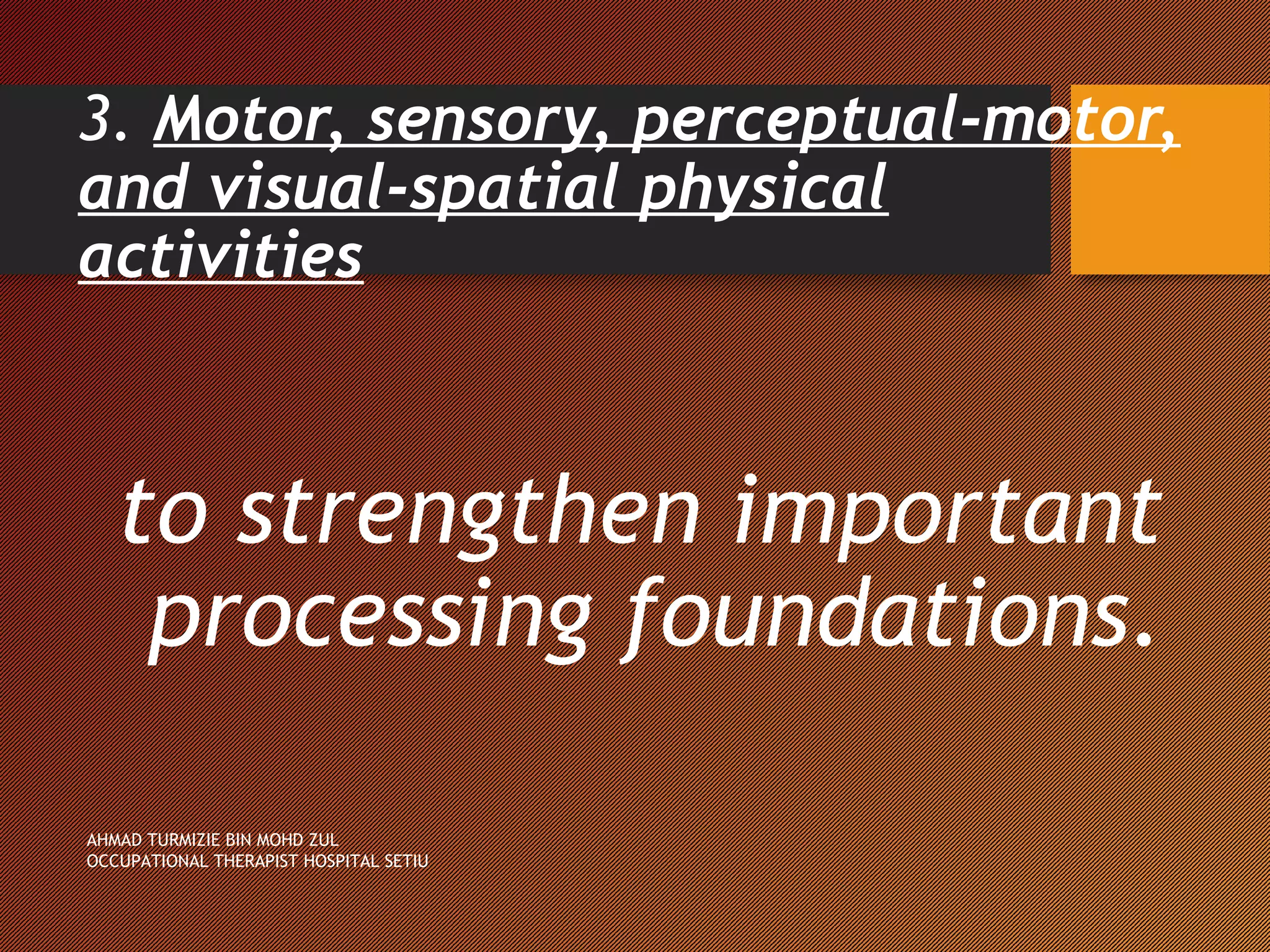 Floortime DIR in Occupational Therapy Management | PPT