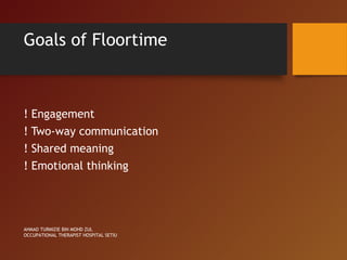 Floortime DIR in Occupational Therapy Management | PPT