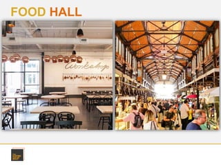 FOOD HALL
 