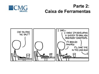 Parte 2:
Caixa de Ferramentas
 