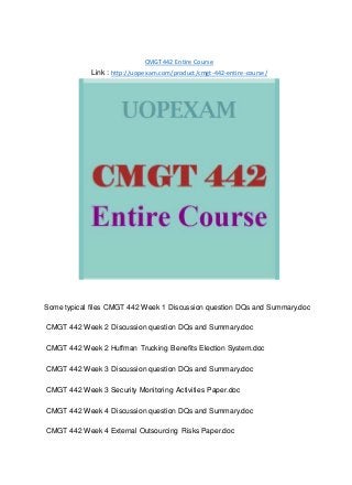 CMGT 442 Entire Course
Link : http://uopexam.com/product/cmgt-442-entire-course/
Some typical files CMGT 442 Week 1 Discussion question DQs and Summary.doc
CMGT 442 Week 2 Discussion question DQs and Summary.doc
CMGT 442 Week 2 Huffman Trucking Benefits Election System.doc
CMGT 442 Week 3 Discussion question DQs and Summary.doc
CMGT 442 Week 3 Security Monitoring Activities Paper.doc
CMGT 442 Week 4 Discussion question DQs and Summary.doc
CMGT 442 Week 4 External Outsourcing Risks Paper.doc
 