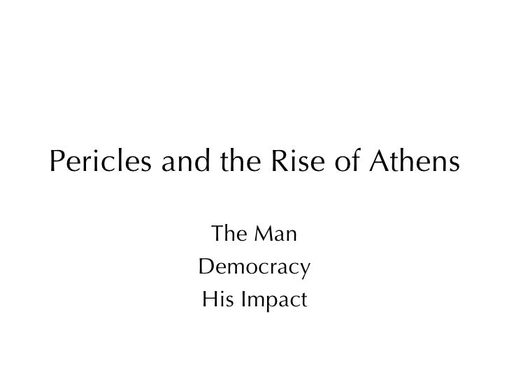 Pericles And Rise Of Democracy
