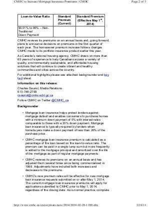 CMHC to Increase Mortgage Insurance Premiums | CMHC

Loan-to-Value Ratio

Standard
Premium
(Current)

Page 2 of 3

Standar...
