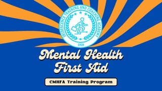 mental health first aid powerpoint presentation | PPTX