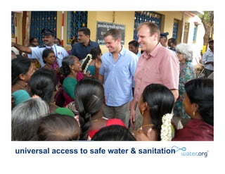 universal access to safe water & sanitation
 