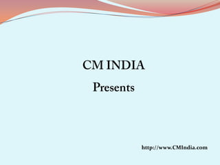 http://www.CMIndia.com
 