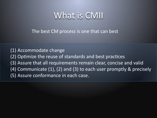 CMII 101 basics for engineering process efficiency. | PPTX