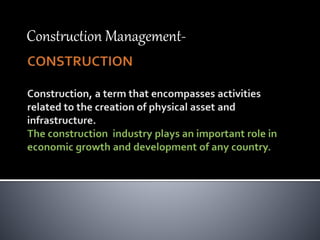 Construction Management-
 