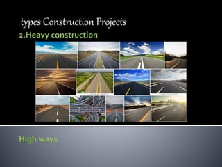 types Construction Projects
 