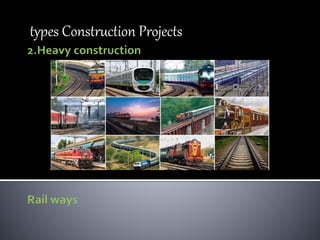 types Construction Projects
 
