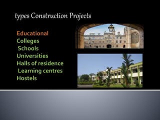 types Construction Projects
 