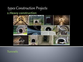 types Construction Projects
 