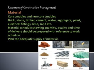 Resources of Construction Management
 