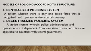 Comparative Models in Policing. Evolution of Policing | PPTX