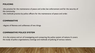 Comparative Models in Policing. Evolution of Policing | PPTX