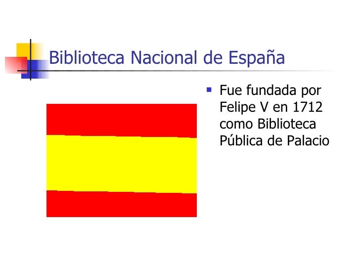 Breve historia de las Bibliotecas Nacionales