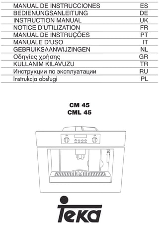 Cafetera Teka CML 45