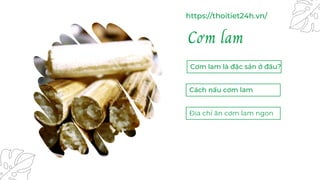 Cơm lam
Cơm lam là đặc sản ở đâu?
Cách nấu cơm lam
Địa chỉ ăn cơm lam ngon
https://thoitiet24h.vn/
 