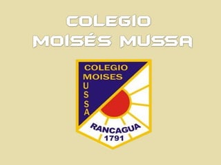 Colegio Moisés Mussa
