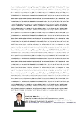 Mission PMBOK Vishvas PMBOK Fundraising PMI campaign PMP for Orphanages PMP NGO’s PMI Charitable PMP Trusts.
CODOCA PMI MTVCOLA PMP MARKETING PMBOK ADVERTISING PMI ANG POMBOK OUTSOURCING PMI PRIVATE PMP LIMITED PMP
Mission PMBOK Vishvas PMBOK Fundraising PMI campaign PMP for Orphanages PMP NGO’s PMI Charitable PMP Trusts.
CODOCA PMI MTVCOLA PMP MARKETING PMBOK ADVERTISING PMI ANG POMBOK OUTSOURCING PMI PRIVATE PMP LIMITED PMP
Mission PMBOK Vishvas PMBOK Fundraising PMI campaign PMP for Orphanages PMP NGO’s PMI Charitable PMP Trusts.
CODOCA PMI MTVCOLA PMP MARKETING PMBOK ADVERTISING PMI ANG POMBOK OUTSOURCING PMI PRIVATE PMP LIMITED PMP
PROJECT MANAGEMENT CERTIFICATION PROJECT MANAGEMENT CERTIFICATION PROJECT MANAGEMENT
CERTIFICATION PROJECT MANAGEMENT CERTIFICATION PROJECT MANAGEMENT CERTIFICATION PMBOK
PROJECT MANAGEMENT CERTIFICATION PROJECT MANAGEMENT CERTIFICATION PROJECT MANAGEMENT
CERTIFICATION PROJECT MANAGEMENT CERTIFICATION PROJECT MANAGEMENT CERTIFICATION PMBOK
Mission PMBOK Vishvas PMBOK Fundraising PMI campaign PMP for Orphanages PMP NGO’s PMI Charitable PMP Trusts.
CODOCA PMI MTVCOLA PMP MARKETING PMBOK ADVERTISING PMI ANG POMBOK OUTSOURCING PMI PRIVATE PMP LIMITED PMP
Mission PMBOK Vishvas PMBOK Fundraising PMI campaign PMP for Orphanages PMP NGO’s PMI Charitable PMP Trusts.
CODOCA PMI MTVCOLA PMP MARKETING PMBOK ADVERTISING PMI ANG POMBOK OUTSOURCING PMI PRIVATE PMP LIMITED PMP
Mission PMBOK Vishvas PMBOK Fundraising PMI campaign PMP for Orphanages PMP NGO’s PMI Charitable PMP Trusts.
CODOCA PMI MTVCOLA PMP MARKETING PMBOK ADVERTISING PMI ANG POMBOK OUTSOURCING PMI PRIVATE PMP LIMITED PMP
Mission PMBOK Vishvas PMBOK Fundraising PMI campaign PMP for Orphanages PMP NGO’s PMI Charitable PMP Trusts.
CODOCA PMI MTVCOLA PMP MARKETING PMBOK ADVERTISING PMI ANG POMBOK OUTSOURCING PMI PRIVATE PMP LIMITED PMP
Mission PMBOK Vishvas PMBOK Fundraising PMI campaign PMP for Orphanages PMP NGO’s PMI Charitable PMP Trusts.
CODOCA PMI MTVCOLA PMP MARKETING PMBOK ADVERTISING PMI ANG POMBOK OUTSOURCING PMI PRIVATE PMP LIMITED PMP
Mission PMBOK Vishvas PMBOK Fundraising PMI campaign PMP for Orphanages PMP NGO’s PMI Charitable PMP Trusts.
CODOCA PMI MTVCOLA PMP MARKETING PMBOK ADVERTISING PMI ANG POMBOK OUTSOURCING PMI PRIVATE PMP LIMITED PMP
Mission PMBOK Vishvas PMBOK Fundraising PMI campaign PMP for Orphanages PMP NGO’s PMI Charitable PMP Trusts.
CODOCA PMI MTVCOLA PMP MARKETING PMBOK ADVERTISING PMI ANG POMBOK OUTSOURCING PMI PRIVATE PMP LIMITED PMP
Mission PMBOK Vishvas PMBOK Fundraising PMI campaign PMP for Orphanages PMP NGO’s PMI Charitable PMP Trusts.
CODOCA PMI MTVCOLA PMP MARKETING PMBOK ADVERTISING PMI ANG POMBOK OUTSOURCING PMI PRIVATE PMP LIMITED PMP
Mission PMBOK Vishvas PMBOK Fundraising PMI campaign PMP for Orphanages PMP NGO’s PMI Charitable PMP Trusts.
CODOCA PMI MTVCOLA PMP MARKETING PMBOK ADVERTISING PMI ANG POMBOK OUTSOURCING PMI PRIVATE PMP LIMITED PMP
PROJECT MANAGEMENT CERTIFICATION PROJECT MANAGEMENT CERTIFICATION PROJECT MANAGEMENT
CERTIFICATION PROJECT MANAGEMENT CERTIFICATION PROJECT MANAGEMENT CERTIFICATION PMBOK
PROJECT MANAGEMENT CERTIFICATION PROJECT MANAGEMENT CERTIFICATION PROJECT MANAGEMENT
CERTIFICATION PROJECT MANAGEMENT CERTIFICATION PROJECT MANAGEMENT CERTIFICATION PMBOK
C.M.M.A.A.O.Pvt.Ltd.Project Management Institute
 