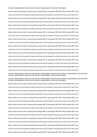 PROJECT MANAGEMENT CERTIFICATION PROJECT MANAGEMENT CERTIFICATION PMBOK
Mission PMBOK Vishvas PMBOK Fundraising PMI campaign PMP for Orphanages PMP NGO’s PMI Charitable PMP Trusts.
CODOCA PMI MTVCOLA PMP MARKETING PMBOK ADVERTISING PMI ANG POMBOK OUTSOURCING PMI PRIVATE PMP LIMITED PMP
Mission PMBOK Vishvas PMBOK Fundraising PMI campaign PMP for Orphanages PMP NGO’s PMI Charitable PMP Trusts.
CODOCA PMI MTVCOLA PMP MARKETING PMBOK ADVERTISING PMI ANG POMBOK OUTSOURCING PMI PRIVATE PMP LIMITED PMP
Mission PMBOK Vishvas PMBOK Fundraising PMI campaign PMP for Orphanages PMP NGO’s PMI Charitable PMP Trusts.
CODOCA PMI MTVCOLA PMP MARKETING PMBOK ADVERTISING PMI ANG POMBOK OUTSOURCING PMI PRIVATE PMP LIMITED PMP
Mission PMBOK Vishvas PMBOK Fundraising PMI campaign PMP for Orphanages PMP NGO’s PMI Charitable PMP Trusts.
CODOCA PMI MTVCOLA PMP MARKETING PMBOK ADVERTISING PMI ANG POMBOK OUTSOURCING PMI PRIVATE PMP LIMITED PMP
Mission PMBOK Vishvas PMBOK Fundraising PMI campaign PMP for Orphanages PMP NGO’s PMI Charitable PMP Trusts.
CODOCA PMI MTVCOLA PMP MARKETING PMBOK ADVERTISING PMI ANG POMBOK OUTSOURCING PMI PRIVATE PMP LIMITED PMP
Mission PMBOK Vishvas PMBOK Fundraising PMI campaign PMP for Orphanages PMP NGO’s PMI Charitable PMP Trusts.
CODOCA PMI MTVCOLA PMP MARKETING PMBOK ADVERTISING PMI ANG POMBOK OUTSOURCING PMI PRIVATE PMP LIMITED PMP
Mission PMBOK Vishvas PMBOK Fundraising PMI campaign PMP for Orphanages PMP NGO’s PMI Charitable PMP Trusts.
CODOCA PMI MTVCOLA PMP MARKETING PMBOK ADVERTISING PMI ANG POMBOK OUTSOURCING PMI PRIVATE PMP LIMITED PMP
Mission PMBOK Vishvas PMBOK Fundraising PMI campaign PMP for Orphanages PMP NGO’s PMI Charitable PMP Trusts.
CODOCA PMI MTVCOLA PMP MARKETING PMBOK ADVERTISING PMI ANG POMBOK OUTSOURCING PMI PRIVATE PMP LIMITED PMP
Mission PMBOK Vishvas PMBOK Fundraising PMI campaign PMP for Orphanages PMP NGO’s PMI Charitable PMP Trusts.
CODOCA PMI MTVCOLA PMP MARKETING PMBOK ADVERTISING PMI ANG POMBOK OUTSOURCING PMI PRIVATE PMP LIMITED PMP
PROJECT MANAGEMENT CERTIFICATION PROJECT MANAGEMENT CERTIFICATION PROJECT MANAGEMENT CERTIFICATION
PROJECT MANAGEMENT CERTIFICATION PROJECT MANAGEMENT CERTIFICATION PMBOK
PROJECT MANAGEMENT CERTIFICATION PROJECT MANAGEMENT CERTIFICATION PROJECT MANAGEMENT CERTIFICATION
PROJECT MANAGEMENT CERTIFICATION PROJECT MANAGEMENT CERTIFICATION PMBOK
Mission PMBOK Vishvas PMBOK Fundraising PMI campaign PMP for Orphanages PMP NGO’s PMI Charitable PMP Trusts.
CODOCA PMI MTVCOLA PMP MARKETING PMBOK ADVERTISING PMI ANG POMBOK OUTSOURCING PMI PRIVATE PMP LIMITED PMP
Mission PMBOK Vishvas PMBOK Fundraising PMI campaign PMP for Orphanages PMP NGO’s PMI Charitable PMP Trusts.
CODOCA PMI MTVCOLA PMP MARKETING PMBOK ADVERTISING PMI ANG POMBOK OUTSOURCING PMI PRIVATE PMP LIMITED PMP
Mission PMBOK Vishvas PMBOK Fundraising PMI campaign PMP for Orphanages PMP NGO’s PMI Charitable PMP Trusts.
CODOCA PMI MTVCOLA PMP MARKETING PMBOK ADVERTISING PMI ANG POMBOK OUTSOURCING PMI PRIVATE PMP LIMITED PMP
Mission PMBOK Vishvas PMBOK Fundraising PMI campaign PMP for Orphanages PMP NGO’s PMI Charitable PMP Trusts.
CODOCA PMI MTVCOLA PMP MARKETING PMBOK ADVERTISING PMI ANG POMBOK OUTSOURCING PMI PRIVATE PMP LIMITED PMP
Mission PMBOK Vishvas PMBOK Fundraising PMI campaign PMP for Orphanages PMP NGO’s PMI Charitable PMP Trusts.
CODOCA PMI MTVCOLA PMP MARKETING PMBOK ADVERTISING PMI ANG POMBOK OUTSOURCING PMI PRIVATE PMP LIMITED PMP
Mission PMBOK Vishvas PMBOK Fundraising PMI campaign PMP for Orphanages PMP NGO’s PMI Charitable PMP Trusts.
CODOCA PMI MTVCOLA PMP MARKETING PMBOK ADVERTISING PMI ANG POMBOK OUTSOURCING PMI PRIVATE PMP LIMITED PMP
Mission PMBOK Vishvas PMBOK Fundraising PMI campaign PMP for Orphanages PMP NGO’s PMI Charitable PMP Trusts.
CODOCA PMI MTVCOLA PMP MARKETING PMBOK ADVERTISING PMI ANG POMBOK OUTSOURCING PMI PRIVATE PMP LIMITED PMP
Mission PMBOK Vishvas PMBOK Fundraising PMI campaign PMP for Orphanages PMP NGO’s PMI Charitable PMP Trusts.
 