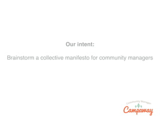 Collective Intent Community Management Manifesto | PDF