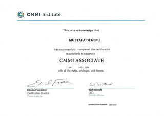 Mustafa Degerli – 2014 – CMMI Associate