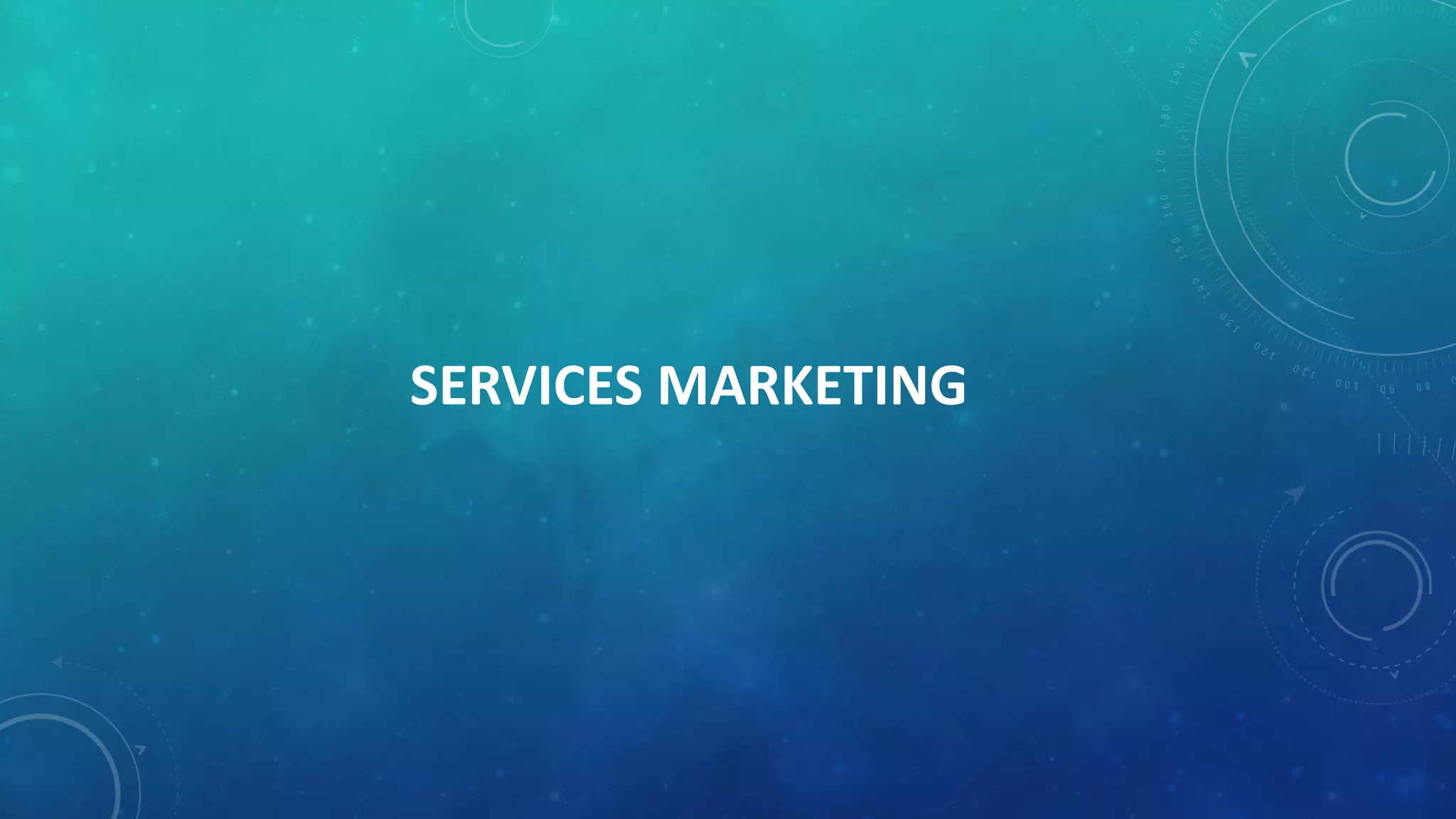 SERVICES MARKETING
 