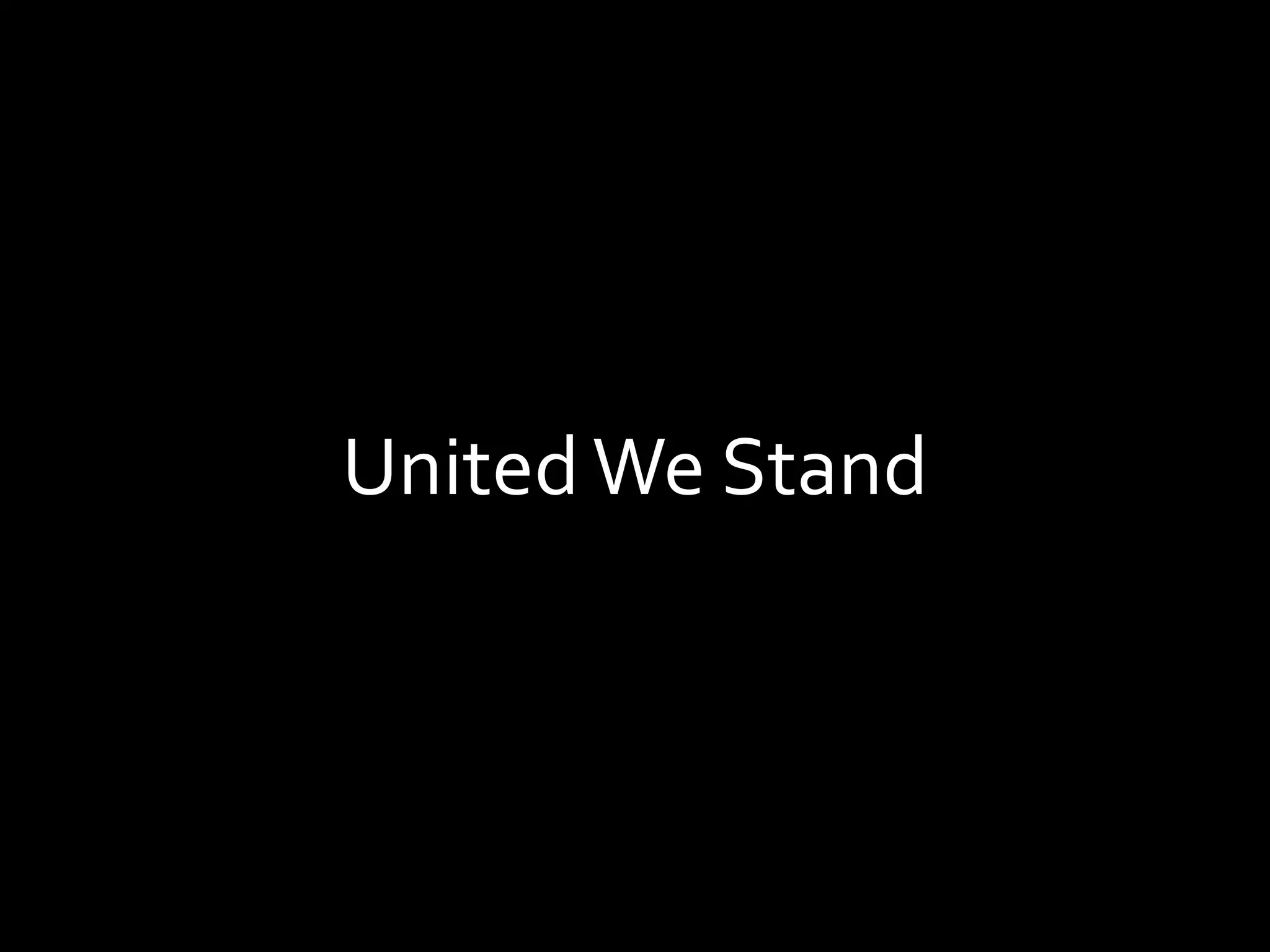 United We Stand
 