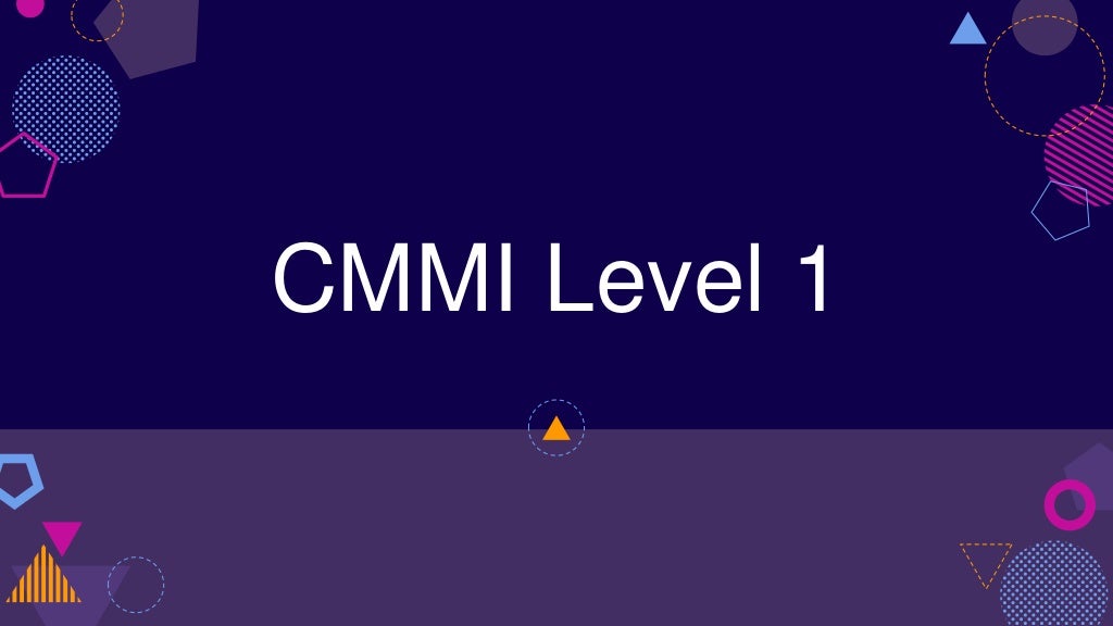 CMMI Certification Level 1 5 
