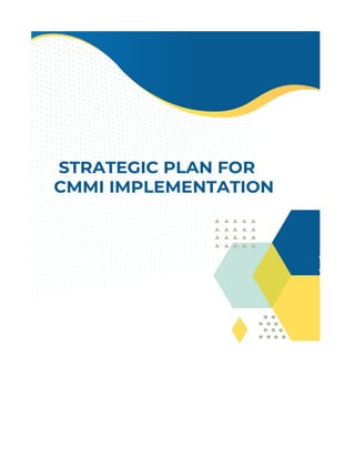 Strategice Plan for CMMI Implementation For Next 3 Months | PDF