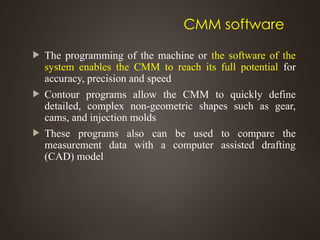 CMM ppt for mechanical engineering ( CMM) | PPTX