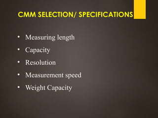 CMM ppt for mechanical engineering ( CMM) | PPTX