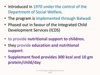Community Nutritional Programmes in India | PPTX