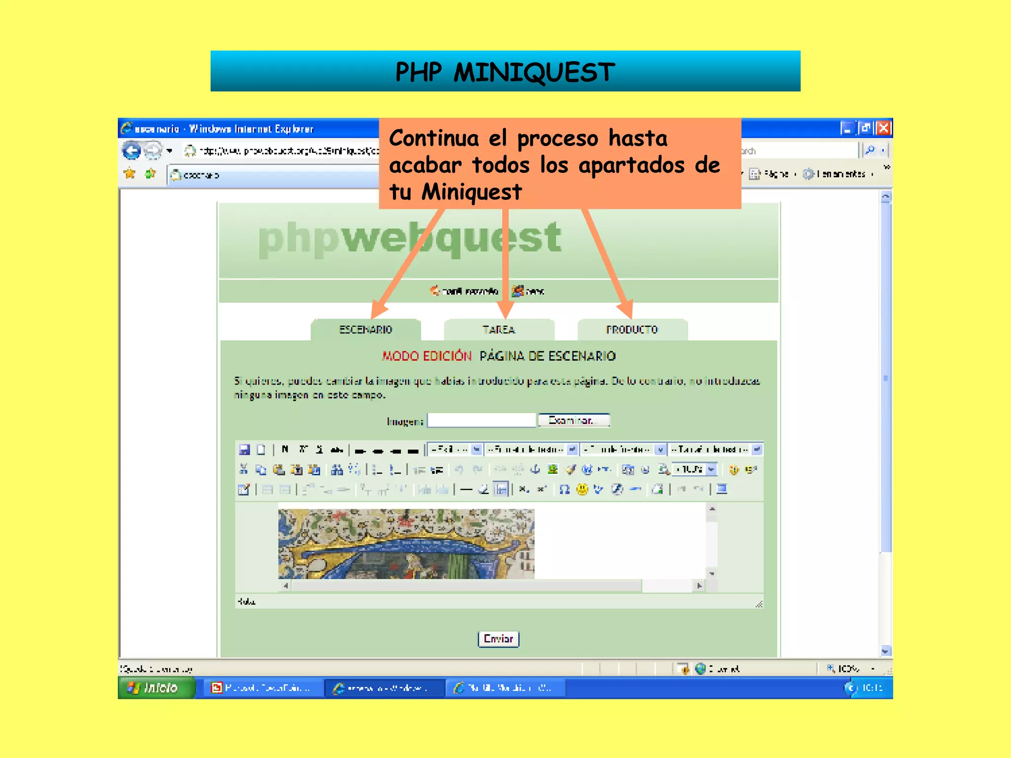 PHP MINIQUEST Continua el proceso hasta acabar todos los apartados de tu Miniquest 