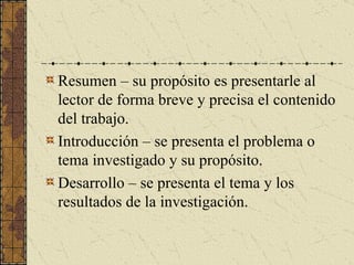 Partes de la monografía: Página de título – debe contener tres elementos: encabezamiento, título y autor. Encabezamiento – título abreviado, escrito en mayúsculas en el margen izquierdo. Título centralizado en la parte superior de la página a doble espacio. Autor se escribe luego del título. Ver ejemplo 