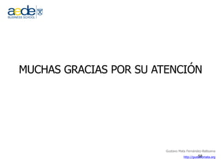 MUCHAS GRACIAS POR SU ATENCIÓN 