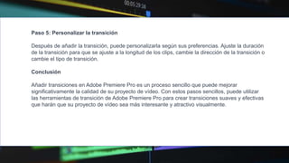 Cómo añadir transiciones en Adobe Premiere Pro.pptx