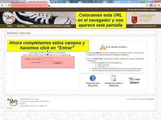 Cómo acceder a la plataforma 