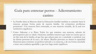 Cómo adiestrar a tu perro | PPT