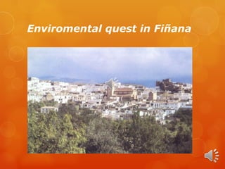 Enviromental quest in Fiñana 