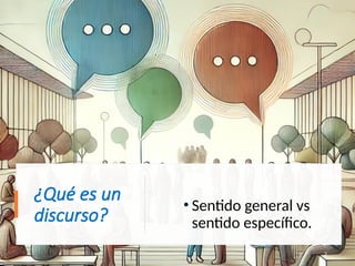 www.juliootero.com
Universidad de Cádiz 13/12/2024
¿Qué es un
discurso?
• Sentido general vs
sentido específico.
2
 