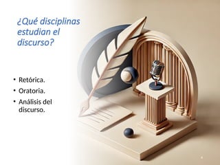 www.juliootero.com
Universidad de Cádiz 13/12/2024
¿Qué disciplinas
estudian el
discurso?
• Retórica.
• Oratoria.
• Análisis del
discurso.
4
 