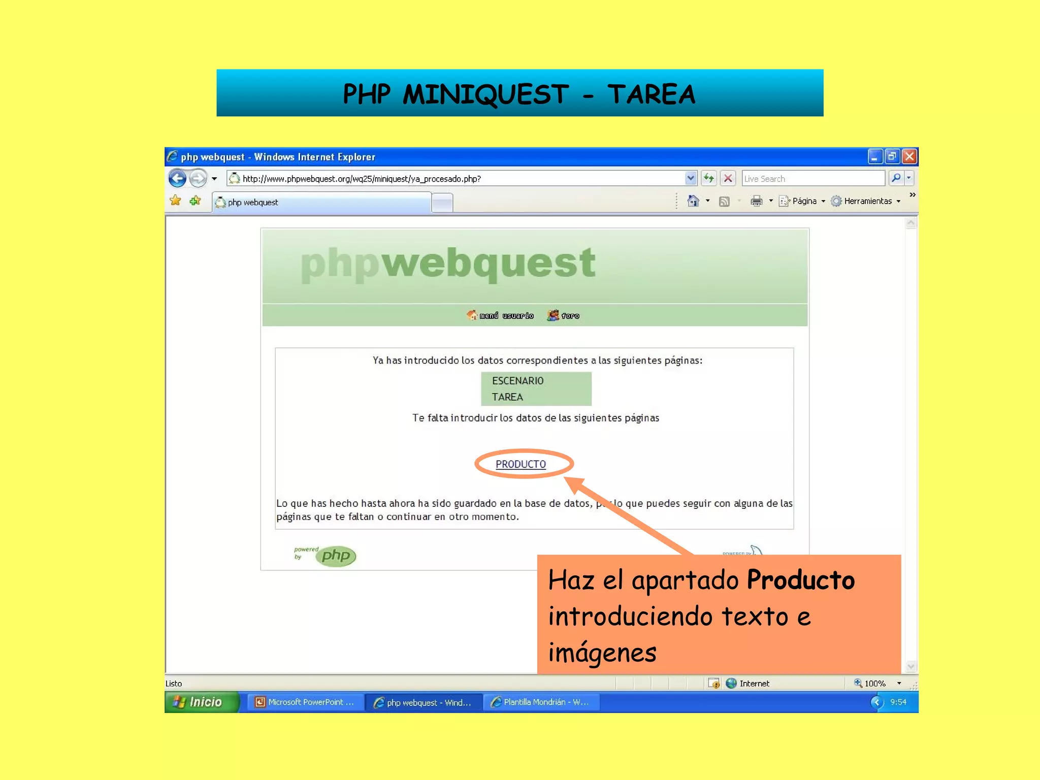 PHP MINIQUEST - TAREA Haz el apartado  Producto  introduciendo texto e imágenes 